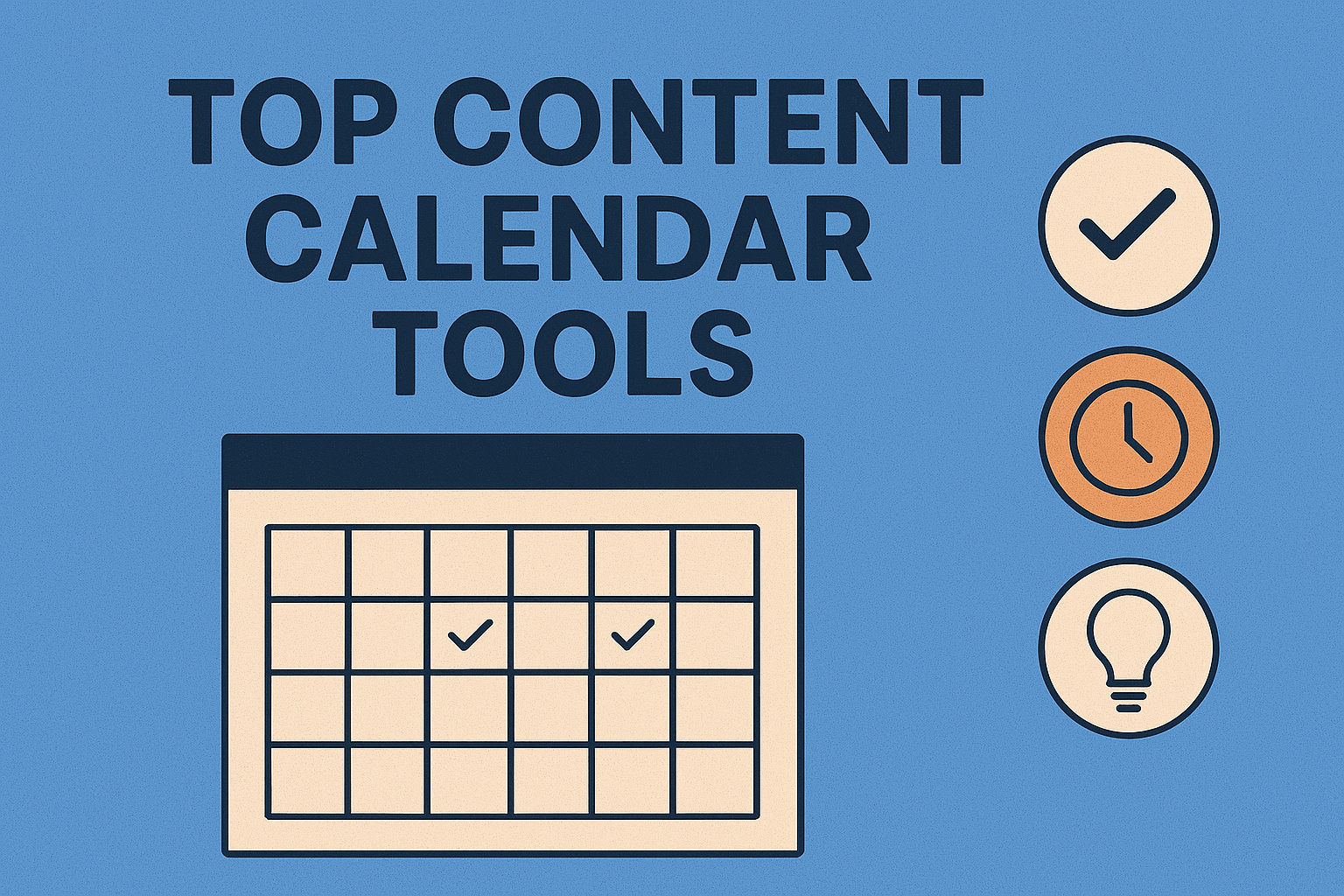 Top Content Calendar Tools to Streamline Your Workflow